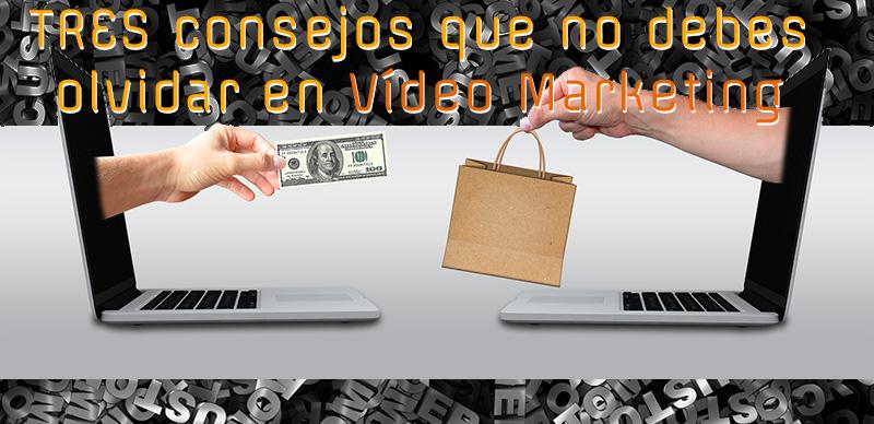 3 consejos video marketing BLOG POST IMAGE